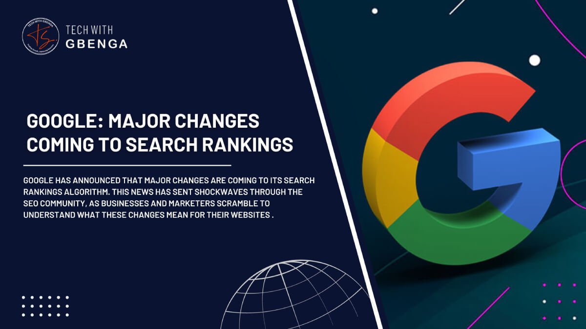 Google Algorithm Updates in 2024 Major Changes Coming To Search