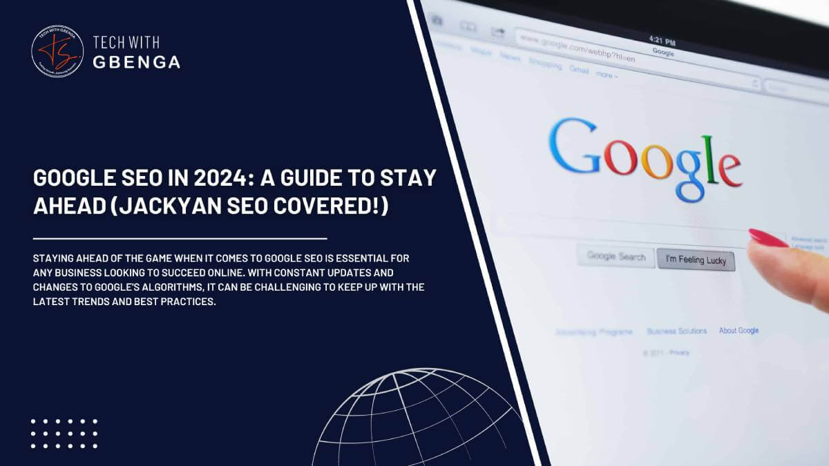 What is Google SEO 2024 Jackyan Guide)