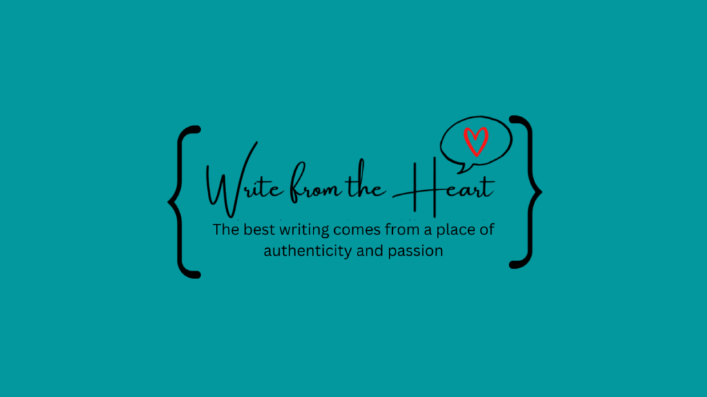 Write from the Heart