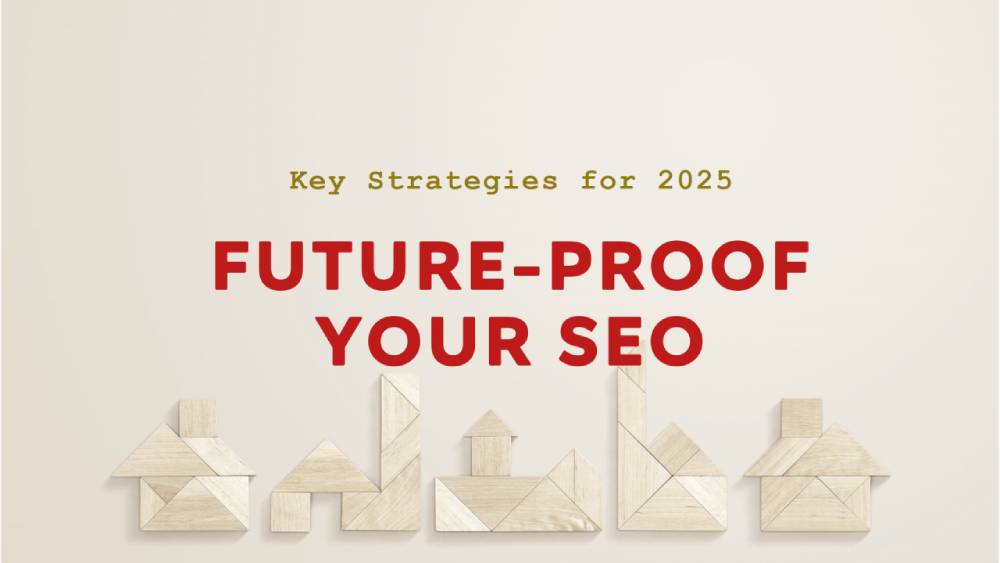 How to Future-Proof Your SEO Strategy